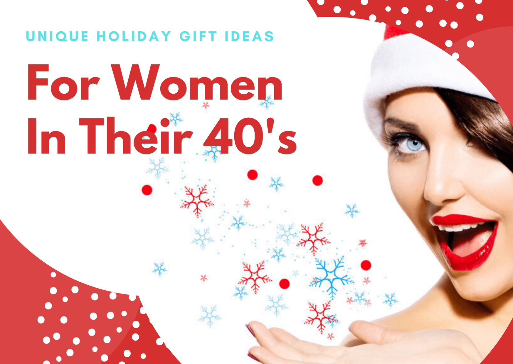 Unique Holiday Gift Ideas For Women In Their Forties