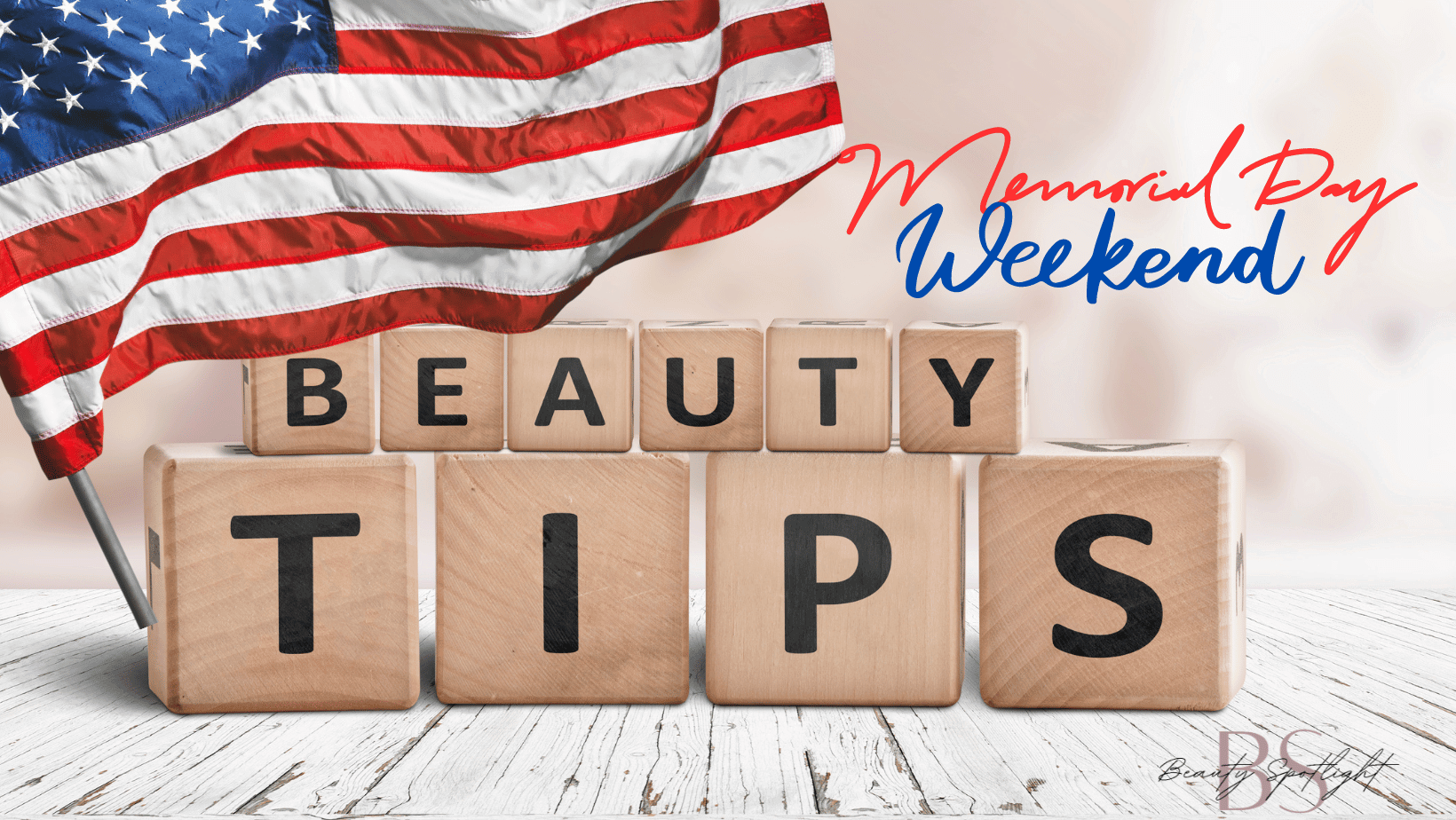 Memorial Day Weekend Beauty: Relaxation And Rejuvenation